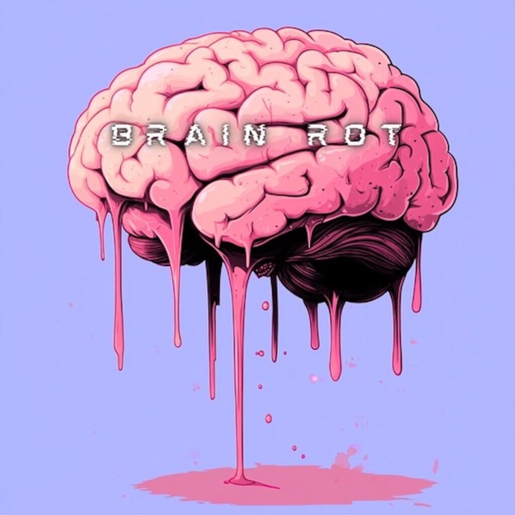 Brain Rot